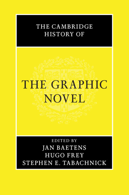 Carte Cambridge History of the Graphic Novel Jan Baetens