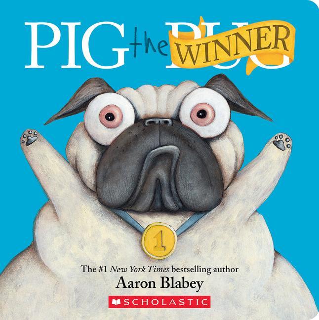 Kniha Pig the Winner Aaron Blabey