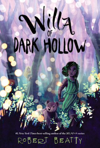 Könyv Willa of Dark Hollow Robert Beatty