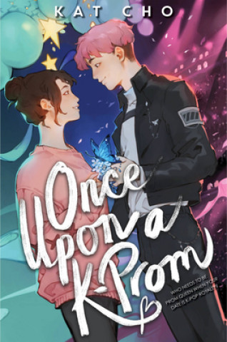 Книга Once Upon A K-prom Kat Cho