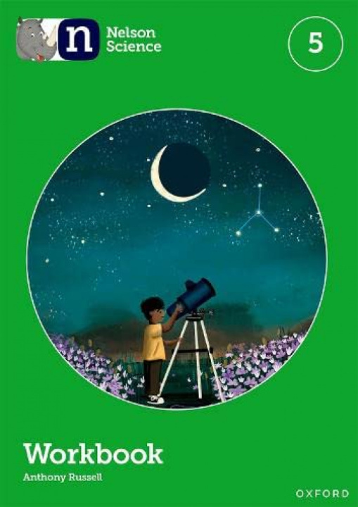 Book Nelson Science: Workbook 5 Anthony Russell