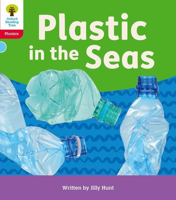 Book Oxford Reading Tree: Floppy's Phonics Decoding Practice: Oxford Level 4: Plastic in the Seas Jilly Hunt