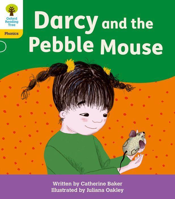 Könyv Oxford Reading Tree: Floppy's Phonics Decoding Practice: Oxford Level 5: Darcy and the Pebble Mouse 