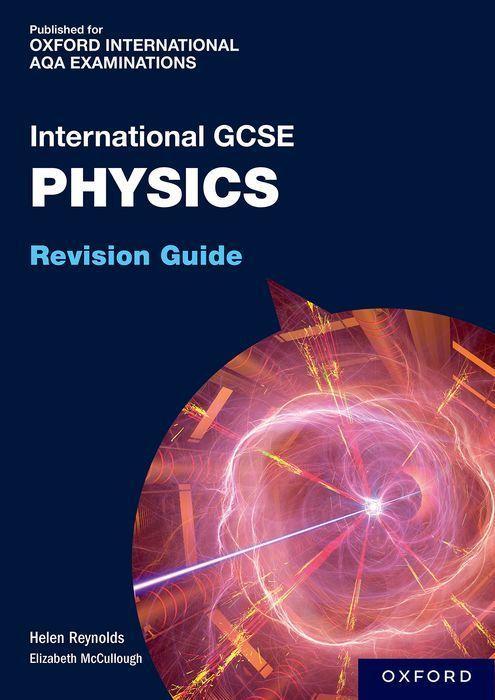 Kniha OxfordAQA International GCSE Physics: Revision Guide HELEN REYNOLDS