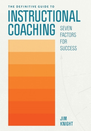 Книга Definitive Guide to Instructional Coaching Jim Knight