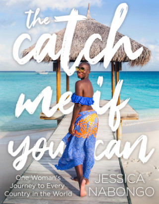 Книга The Catch Me If You Can Jessica Nabongo