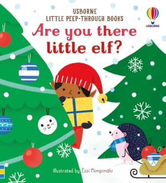 Carte Little Peep-Through Books Are you there little Elf? Sam Taplin