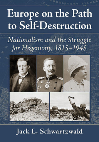 Книга Europe on the Path to Self-Destruction Jack L. Schwartzwald