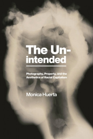 Kniha Unintended Monica Huerta
