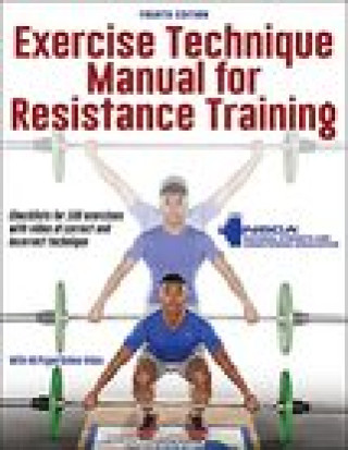 Книга Exercise Technique Manual for Resistance Training Nsca -National Strength & Conditioning A