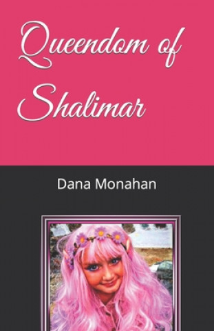 Boek Queendom of Shalimar Dana L. Monahan