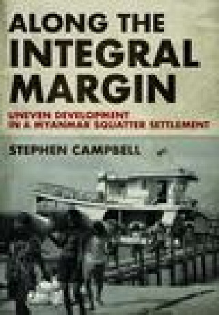 Kniha Along the Integral Margin Stephen Campbell