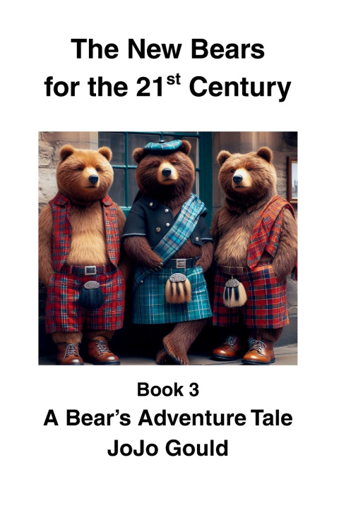 Knjiga A Bear's Adventure Tale Jojo Gould