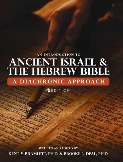 Carte Introduction to Ancient Israel and the Hebrew Bible: A Diachronic Approach Brooke L. Deal