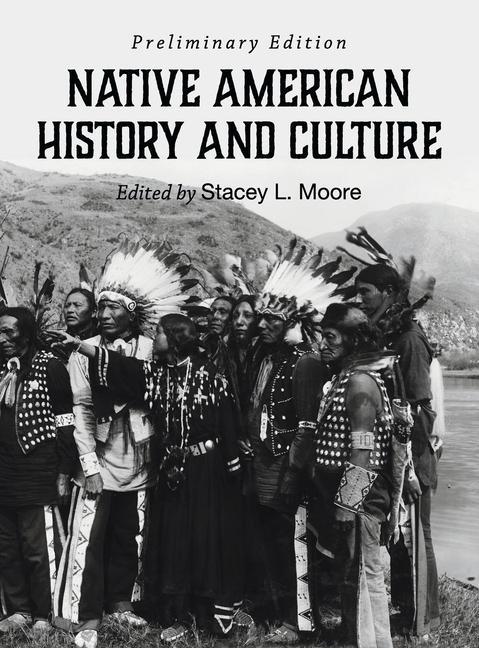 Książka Native American History and Culture Stacey L. Moore