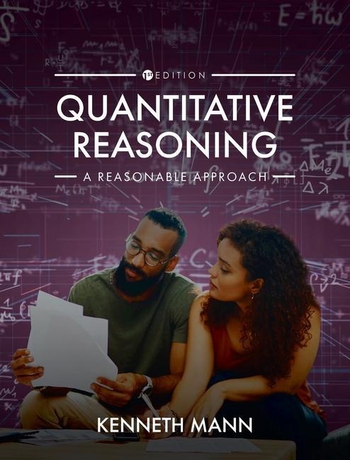 Knjiga Quantitative Reasoning: A Reasonable Approach Kenneth Mann