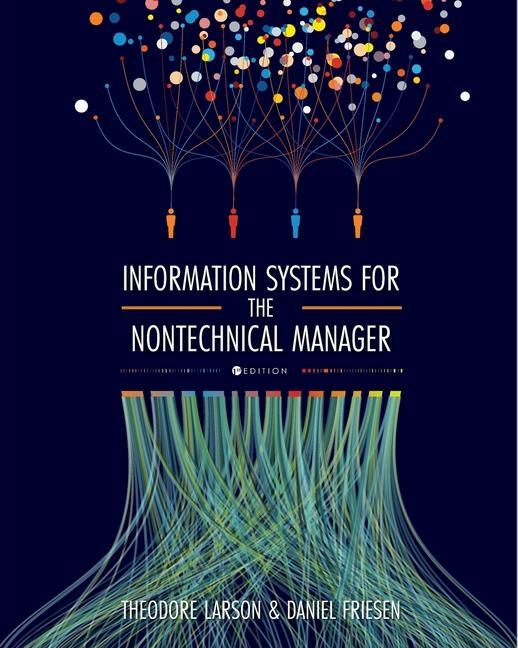 Book Information Systems for the Nontechnical Manager Theodore Larson