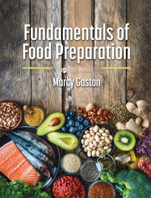 Książka Fundamentals of Food Preparation Marcy E. Gaston