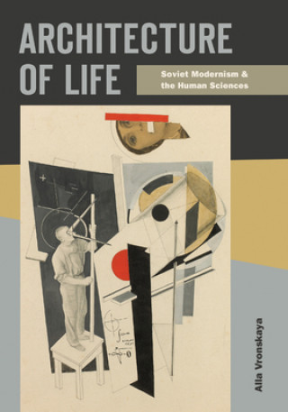 Kniha Architecture of Life Alla Vronskaya
