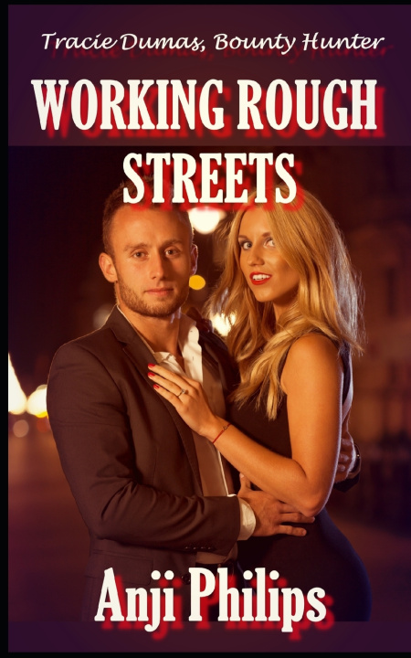 Knjiga Working Rough Streets Anji Philips