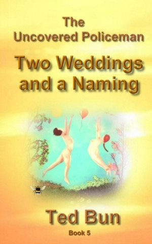 Knjiga Two Weddings and a Naming Ted Bun