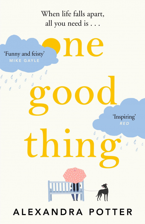 Book One Good Thing Alexandra Potter