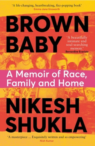 Könyv Brown Baby Nikesh Shukla