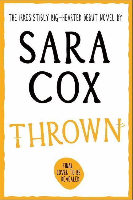 Knjiga Thrown Sara Cox