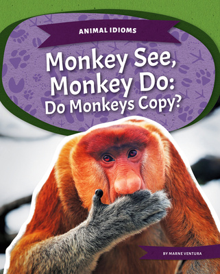 Knjiga Monkey See, Monkey Do: Do Monk Marne Ventura