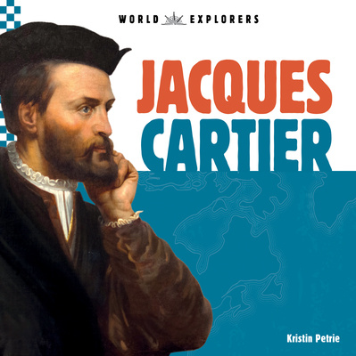 Könyv Jacques Cartier Kristin Petrie