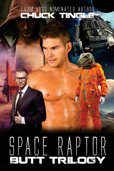 Książka Space Raptor Butt Trilogy Chuck Tingle