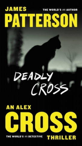Книга Deadly Cross James Patterson