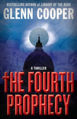 Könyv The Fourth Prophecy Glenn Cooper