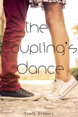 Knjiga Coupling's Dance Traci Stewart