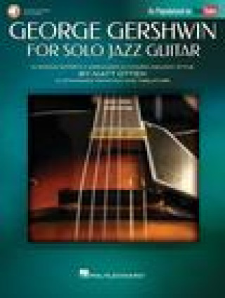 Carte George Gershwin for Solo Jazz Guitar Matt Otten
