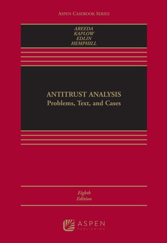 Knjiga Antitrust Analysis: Problems, Text, and Cases Phillip Areeda