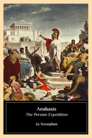 Książka Anabasis: The Persian Expedition Xenophon