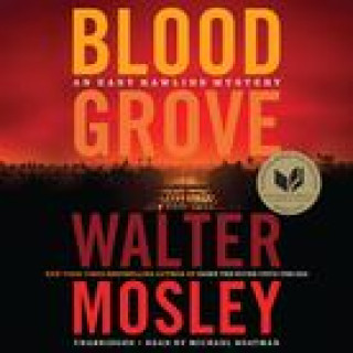Аудио Blood Grove Walter Mosley