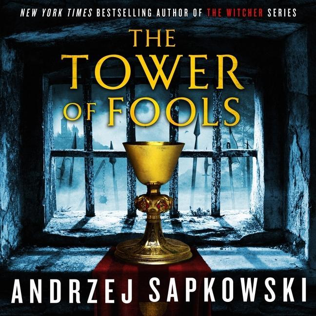 Аудио The Tower of Fools Andrzej Sapkowski