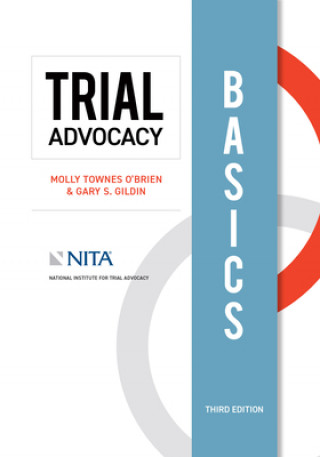 Knjiga Trial Advocacy Basics O'Brien Molly Townes