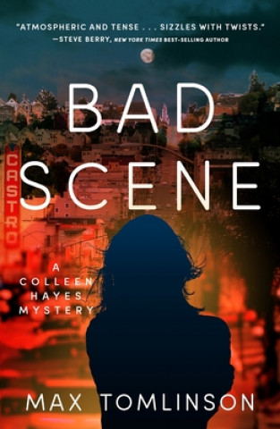 Knjiga Bad Scene Max Tomlinson