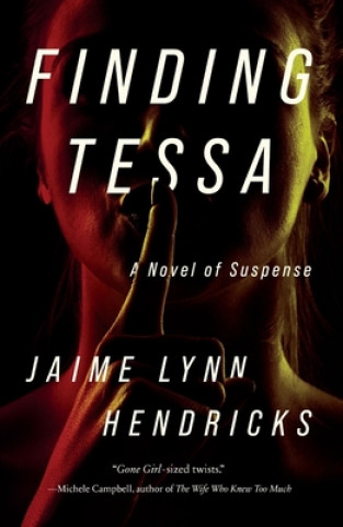 Książka Finding Tessa Jaime Lynn Hendricks