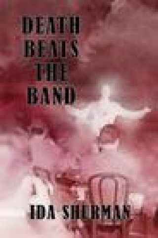 Boek Death Beats the Band Ida Shurman