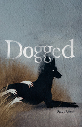 Livre Dogged Stacy Gnall