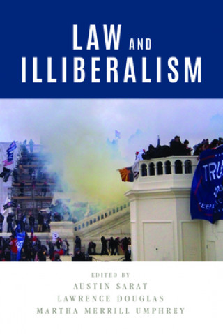 Livro Law and Illiberalism Austin Sarat