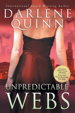 Knjiga Unpredictable Webs Darlene Quinn