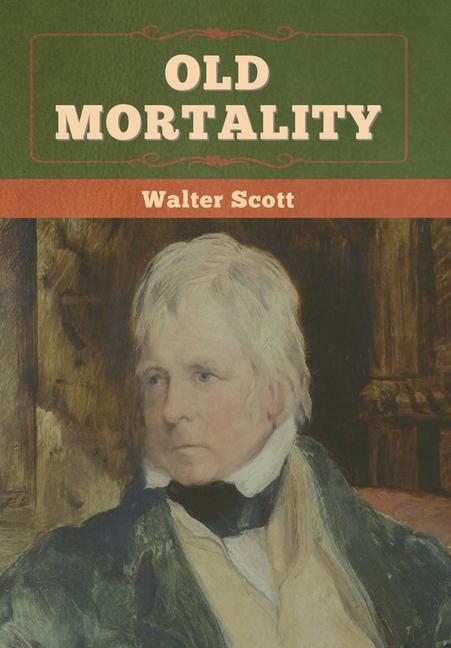 Knjiga Old Mortality Walter Scott