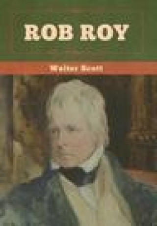 Knjiga Rob Roy Walter Scott
