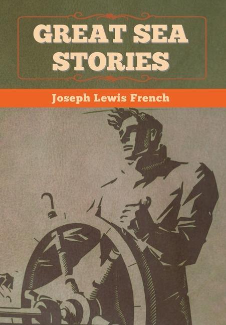 Książka Great Sea Stories Joseph Lewis French