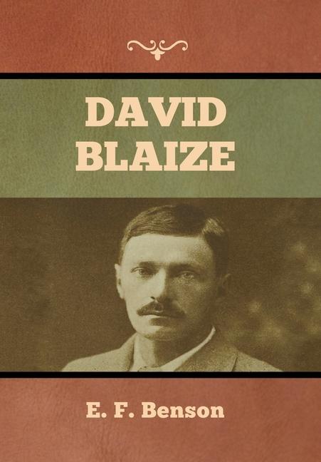 Knjiga David Blaize E. F. Benson